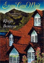 Cover of: Evan can wait: a Constable Evans mystery