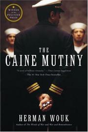 The Caine mutiny by Herman Wouk