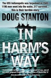 In Harm's Way by Doug Stanton, Michael J. Tougias