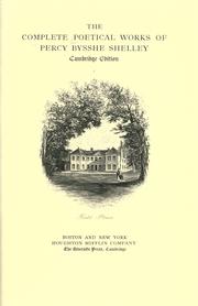 Cover of: The complete poetical works of Percy Bysshe Shelley.