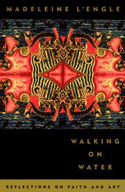 Walking on water by Madeleine L'Engle
