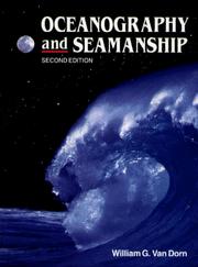 Oceanography and seamanship by William G. Van Dorn